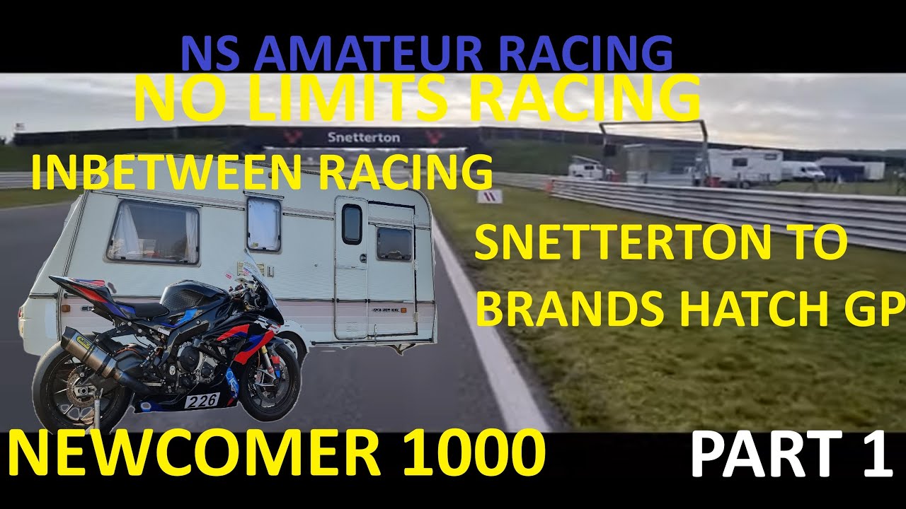 No limits racing -Newcomer 1000. In between races snetterton/ brands hatch gp. part 1