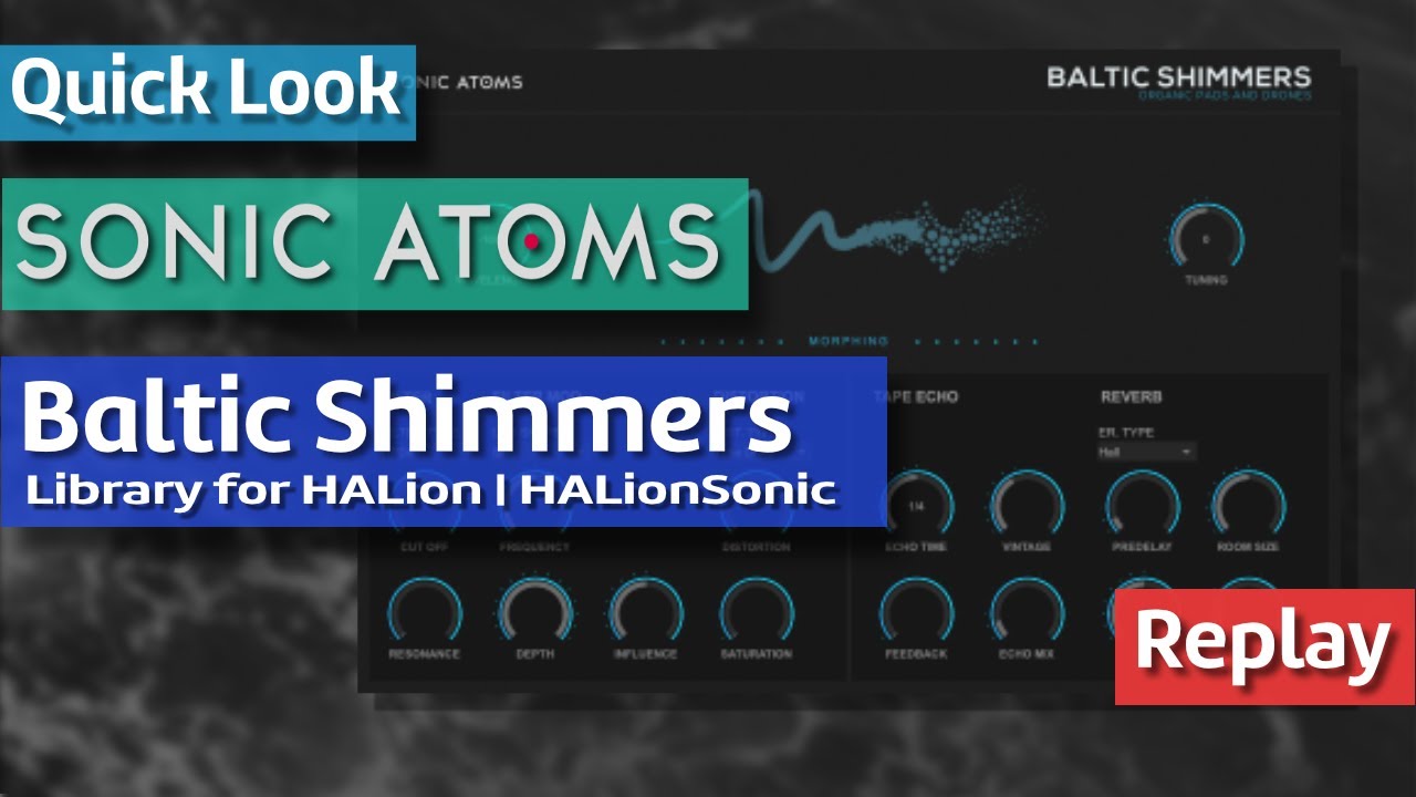 Quick Look | Sonic Atoms - Baltic Shimmers |  Library for HALion | Replay
