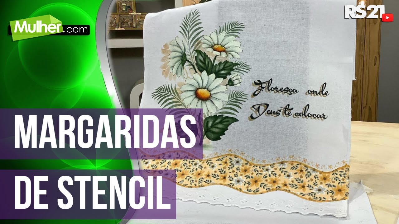 Margaridas de Stencil | @RedeSeculo21 | Mulher.com | 16/09/2022