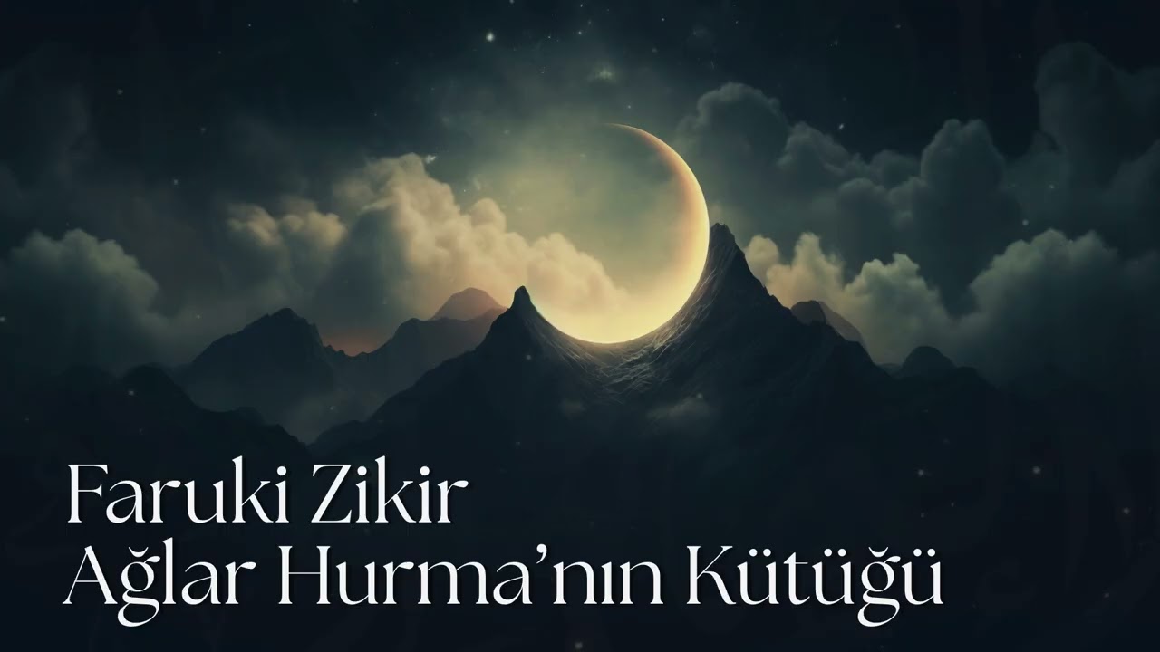 Ağlar Hurma'nın Kütüğü | Faruki Zikir Muzaffer Yalçın