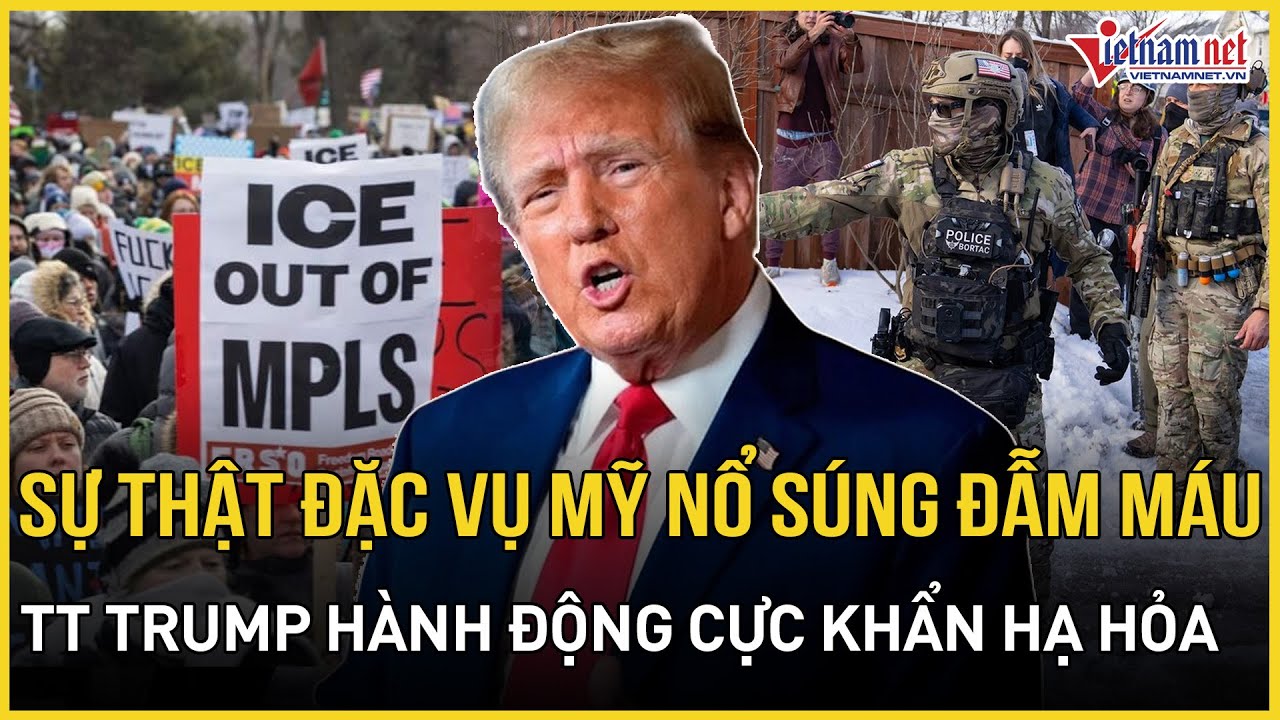 CĂNG: Choáng váng sự thật đặc vụ Mỹ nổ súng đẫm máu, TT Trump hành động khẩn cấp hạ hỏa Minnesota