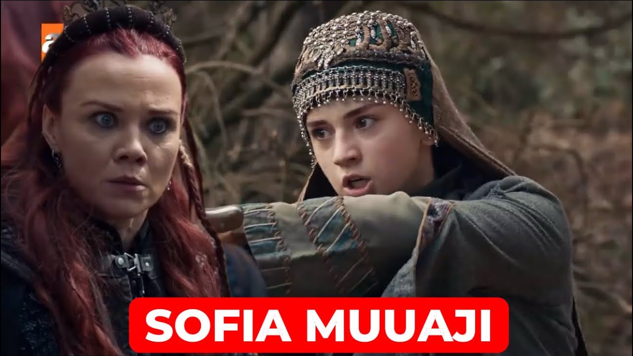 THE OTTOMAN LEO USIKU. SOFIA MUUAJI ATAFANIKIWA