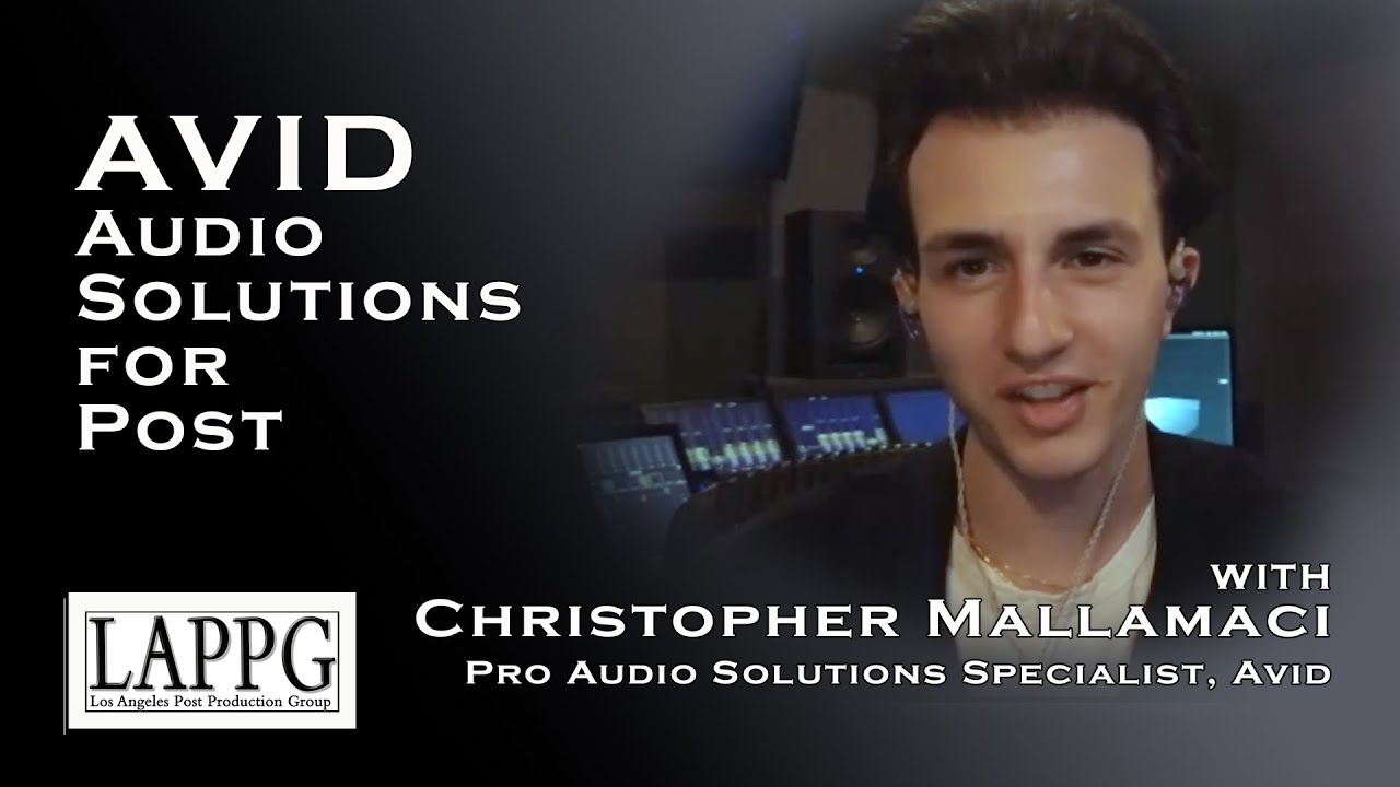 Avid Audio Solutions for Post | LAPPG