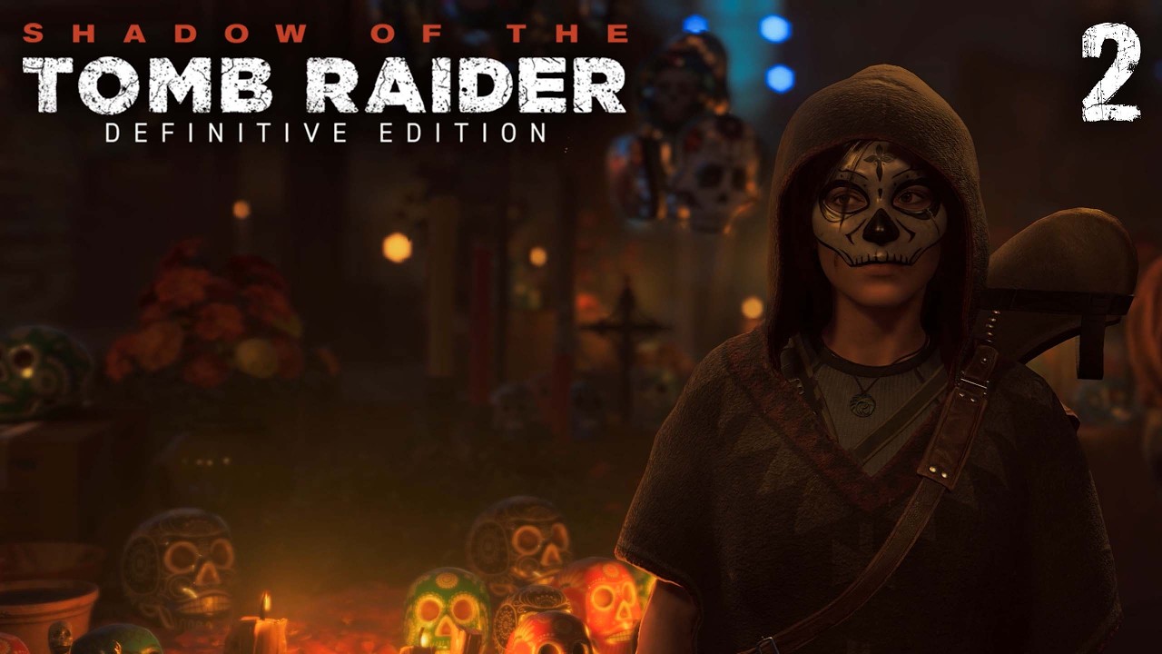 Прохождение Shadow of the Tomb Raider |В тени |Часть 2