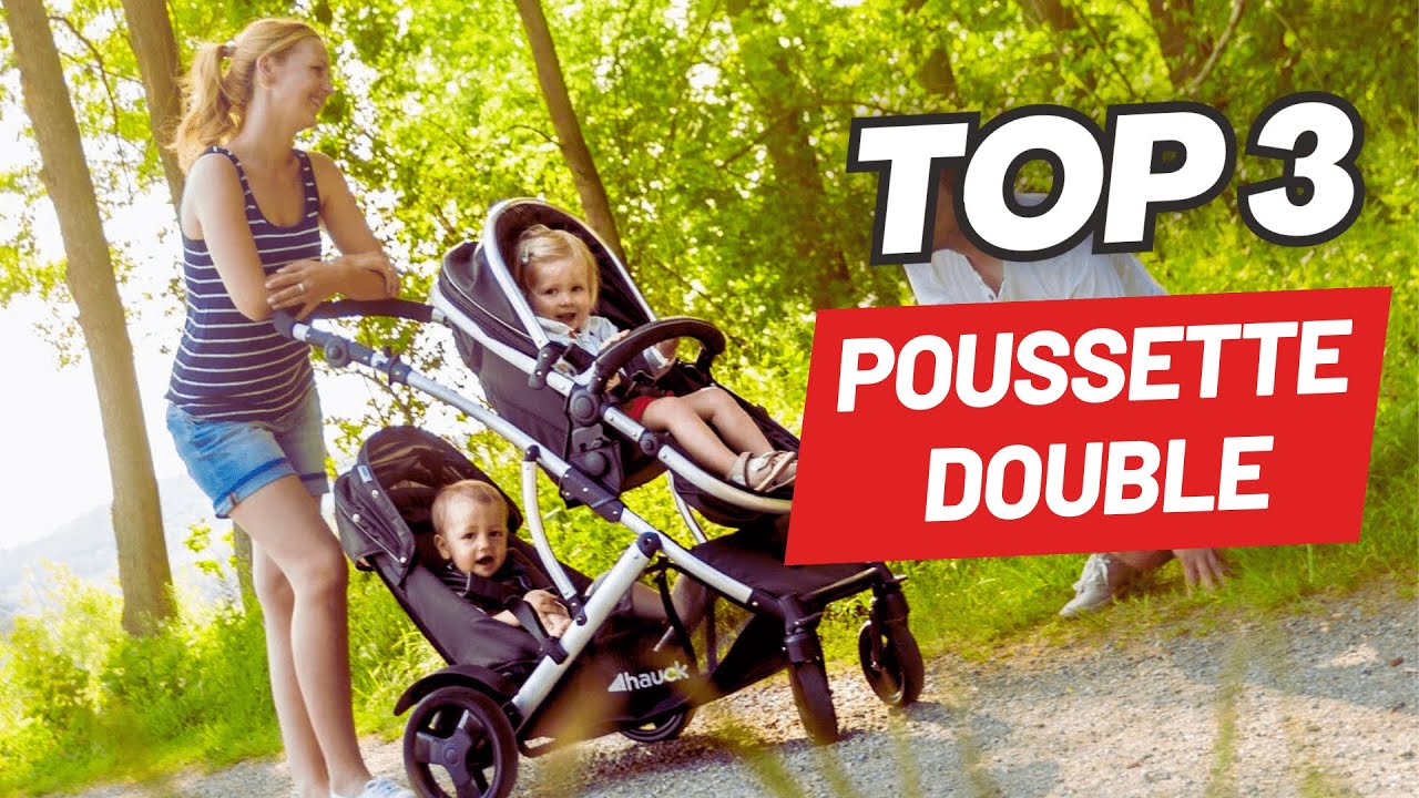 TOP 3 : Meilleure Poussette Double 2023