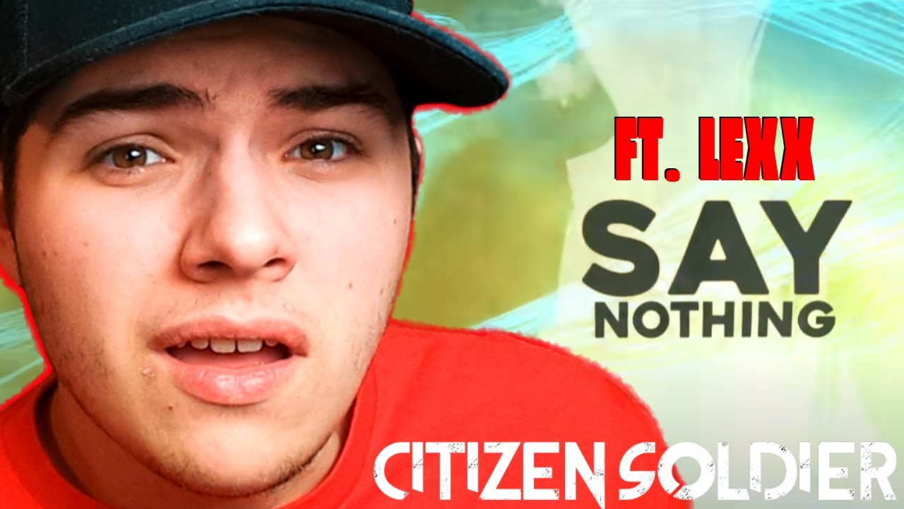 THE SONG OF THE SUMMER??! | Citizen Soldier x LEXX - Say Nothing | Reaction & Review