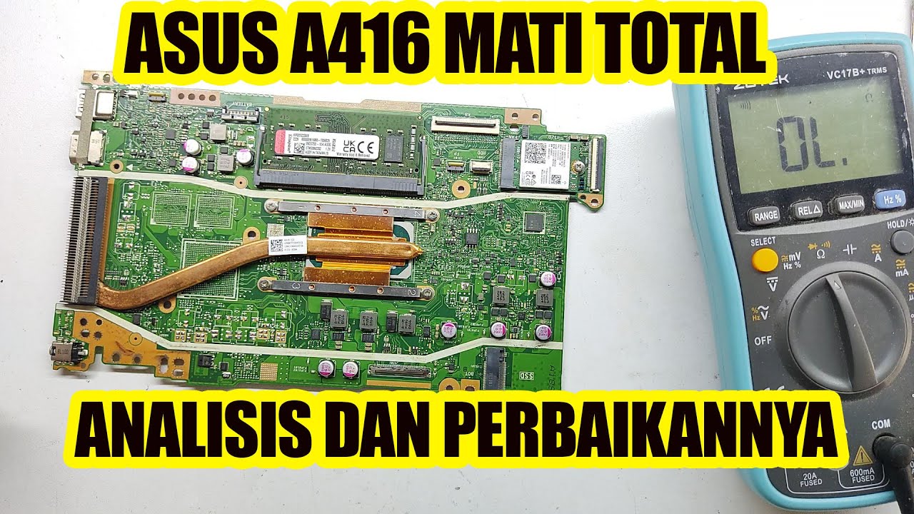 Memperbaiki laptop ASUS A416 mati total | lampu indikator mati semua