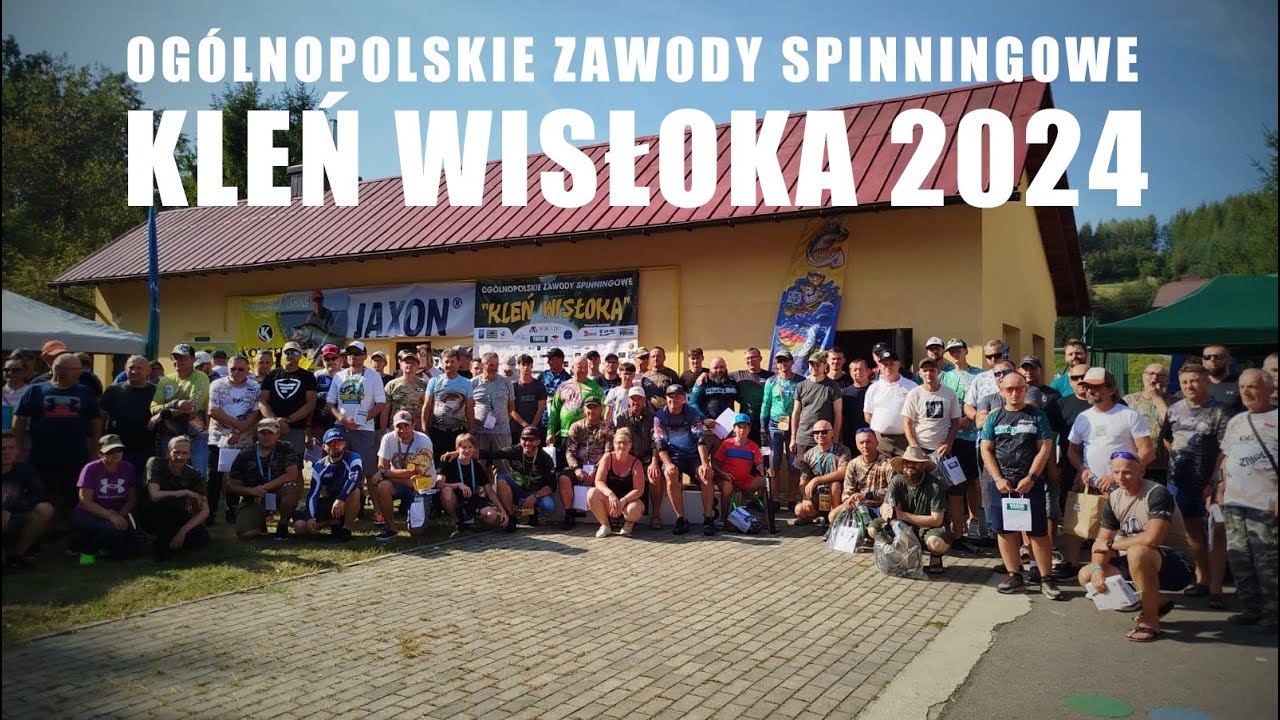 Ogólnopolskie Zawody Spinningowe Kleń Wisłoka 2024