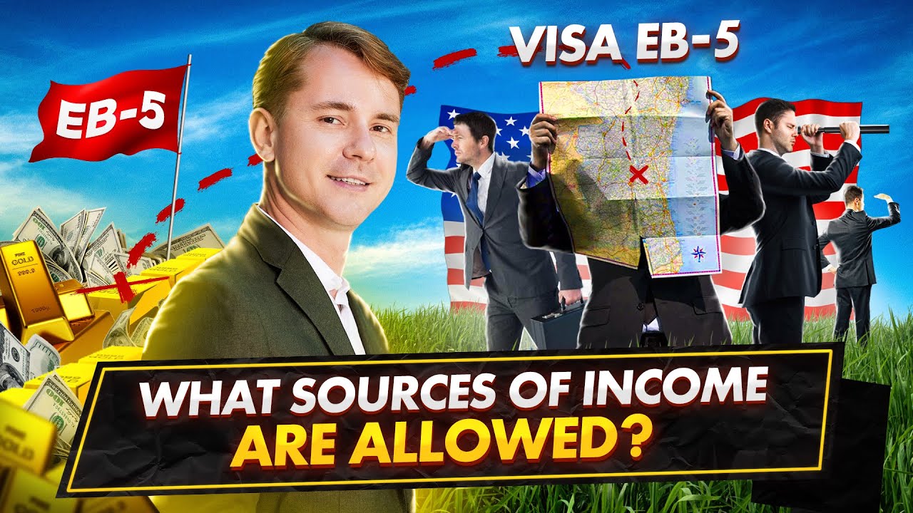 SOURCE OF FUNDS FOR THE EB-5 VISA | How to Legally Prove Your Capital | US EB-5 Program Explained
