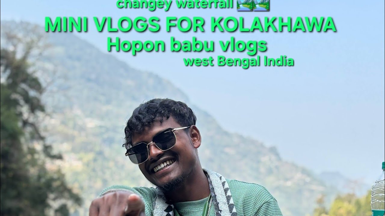 MINI VLOGS FOR CHANGEY WATERFALL 🏞️🏞️🏞️🌄
