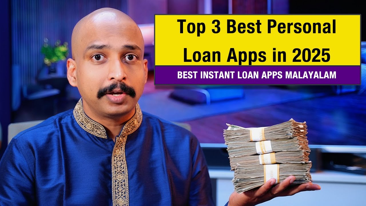 Top 3 Best Personal Loan Apps in 2025 | No Income Proof Needed | Best Instant Loan Apps Malayalam