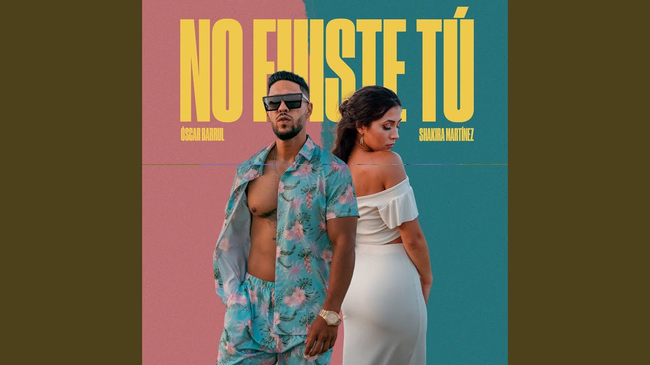 No Fuiste Tu