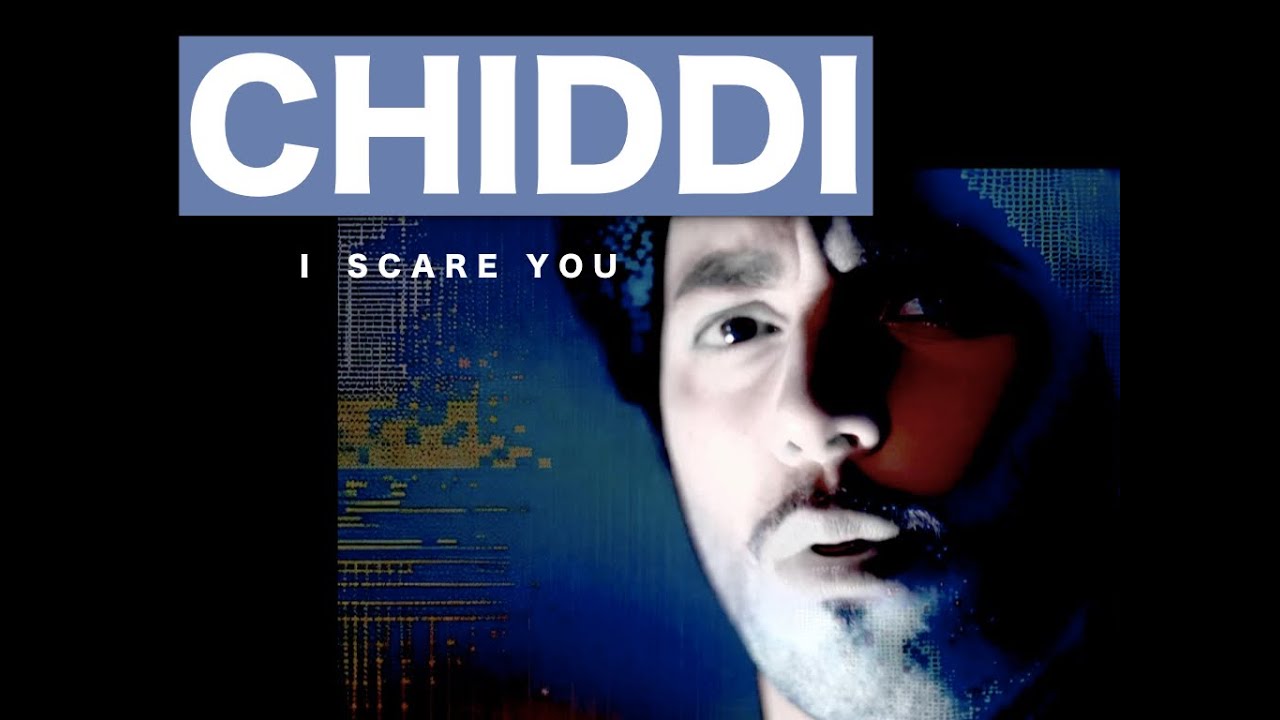 Mr Chiddi «I Scare You»