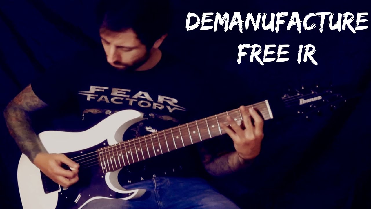 I Recreated the Fear Factory Demanufacture Guitar Tone (FREE IR)