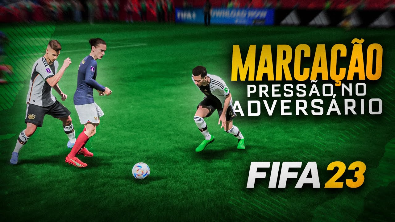 FIFA 23: APRENDA A PRESSIONAR OS ADVERSÁRIOS (MARCAÇÃO COM MUITA PRESSÃO)