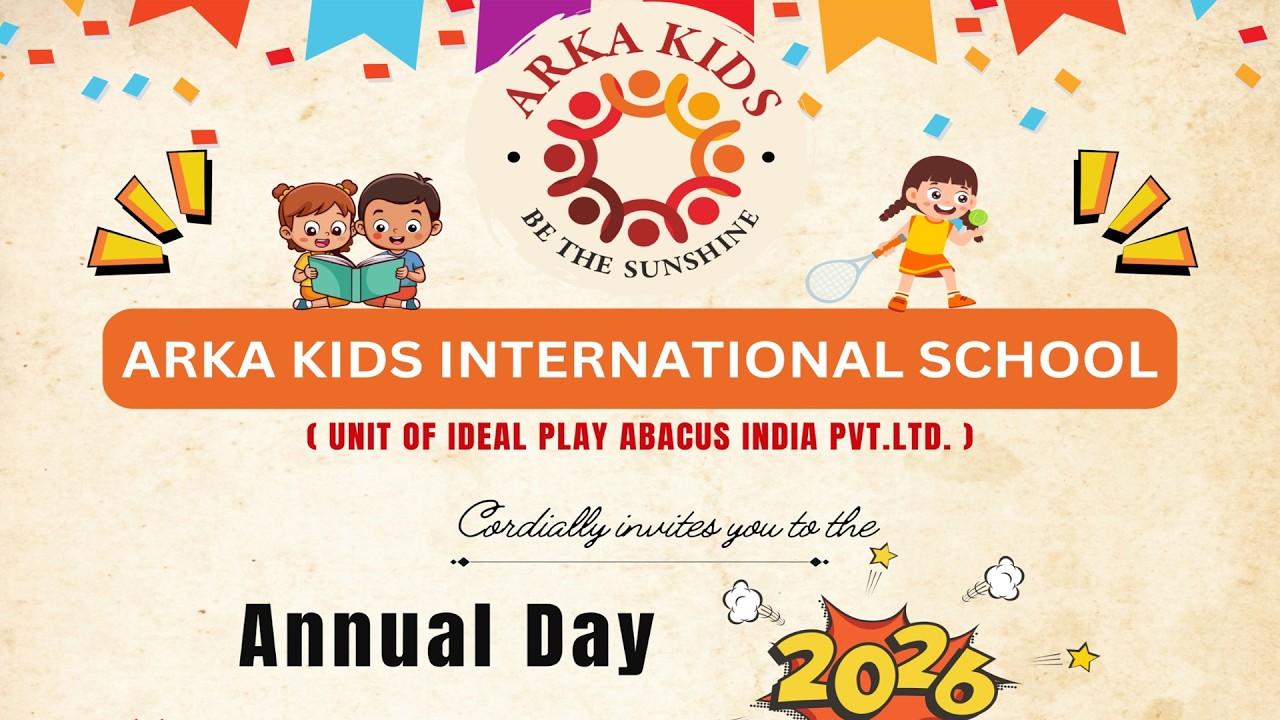 Arka kids International School