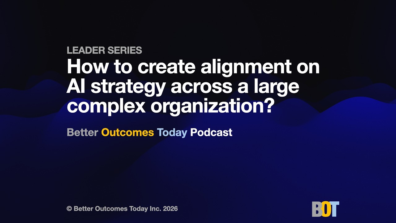 S2 E5 How to create alignment on AI strategy across a large complex organization?