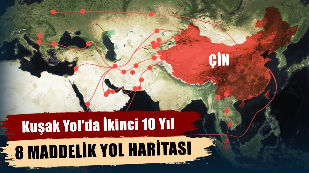 KUŞAK YOL'DA İKİNCİ 10 YIL | 8 Maddelik Yol Haritası | Harici