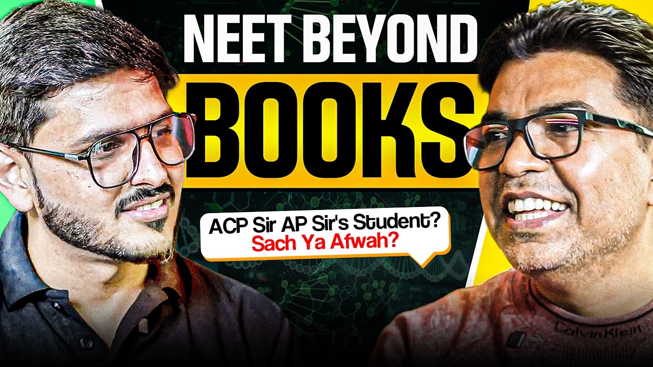 NEET Beyond Books 😱 | AP Sir & ACP Sir Reveal What No One Tells You