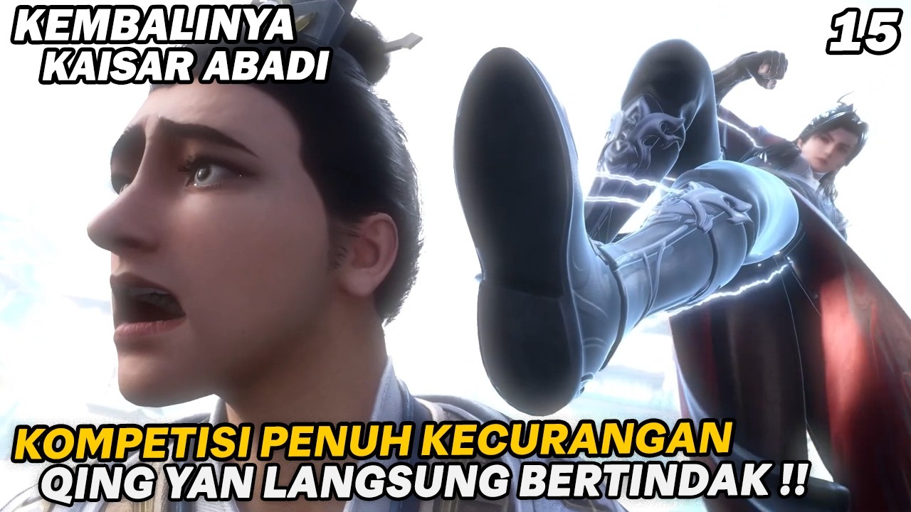 MENCURANGI KAISAR ABADI ??, ADALAH KESALAHAN BESAR !!  - ALUR KEMBALINYA KAISAR ABADI PART 15