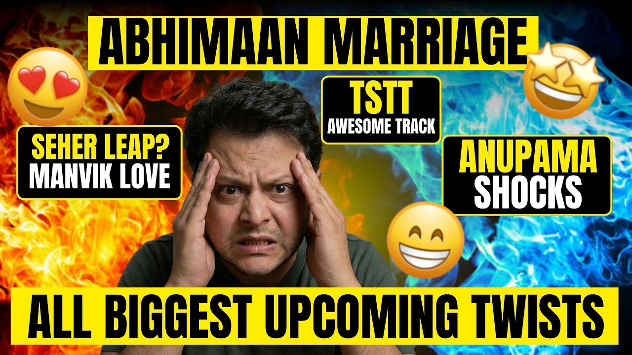 ABHIMAAN REMARRIAGE, SEHER-MAHID, MANVIK BIG THING