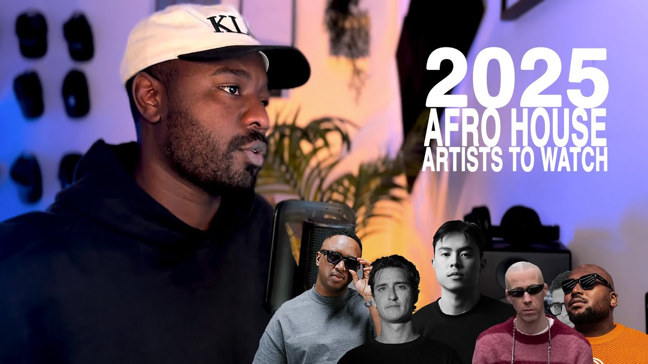 2025 AFRO HOUSE ARTISTS TO WATCH (KEINEMUSIK, SHIMZA, BLACK COFFEE, ARODES, AMEME, AND MORE)