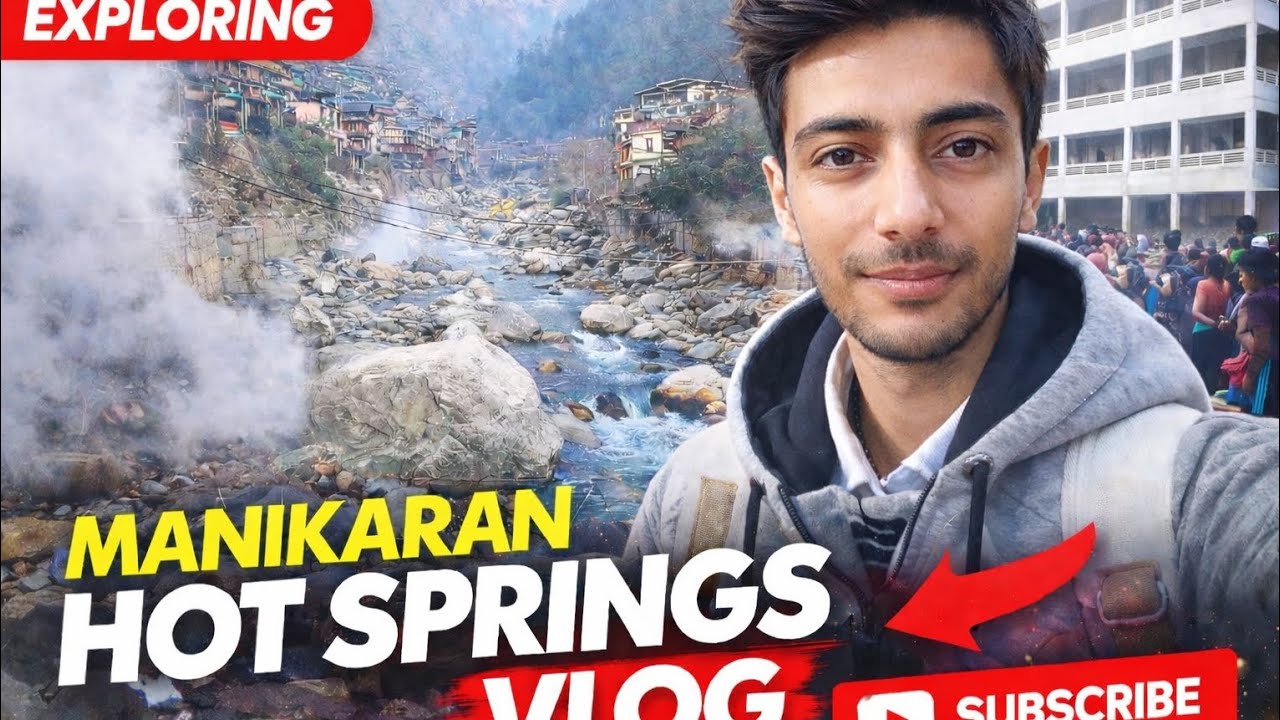 Manikaran 🏔️hot Spring ♨️ Experience| Kasol Travel vlog (part -4)