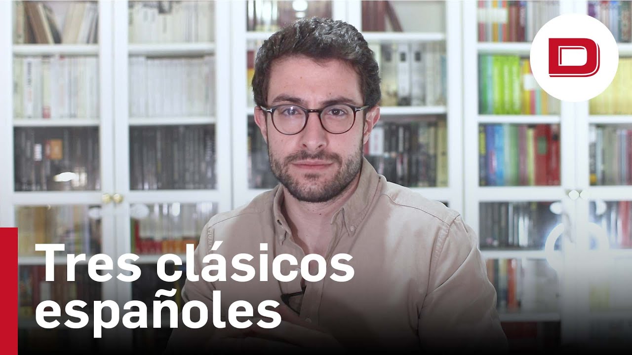 Tres clásicos españoles que no te mandaron leer en clase