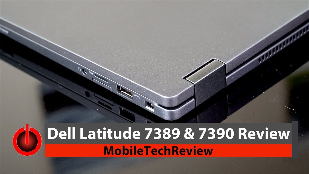 Обзор Dell Latitude 7389
