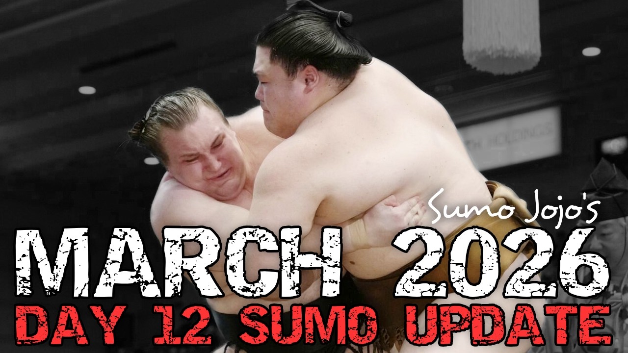 Day 12 Update And Analysis: March 2026 Grand Sumo Tournament