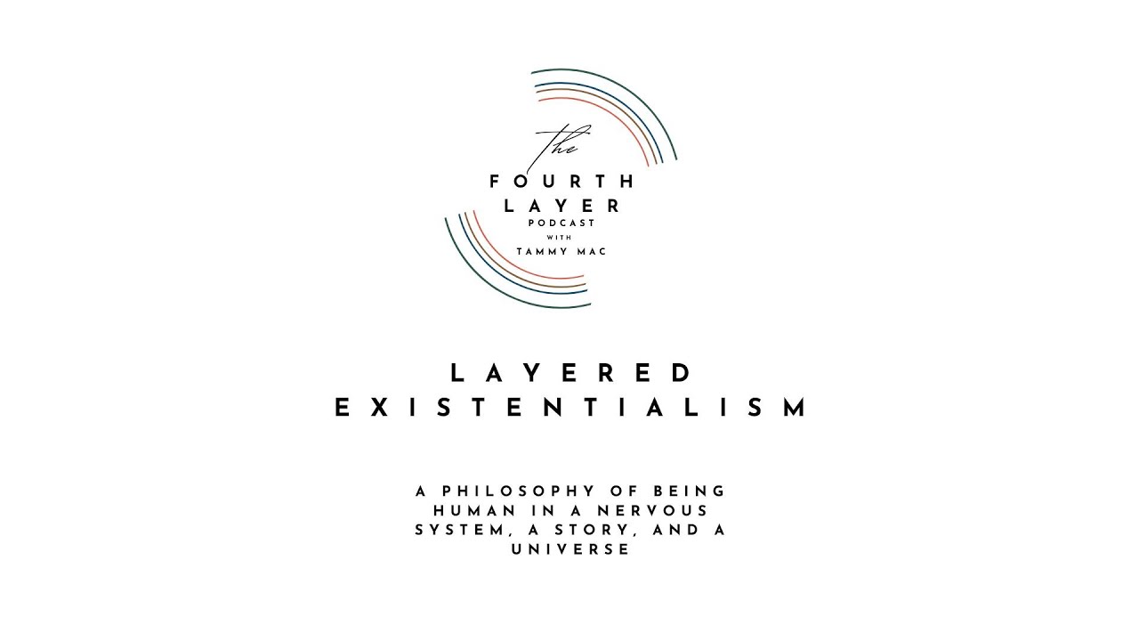 #0: Layered Existentialism- The Beginning