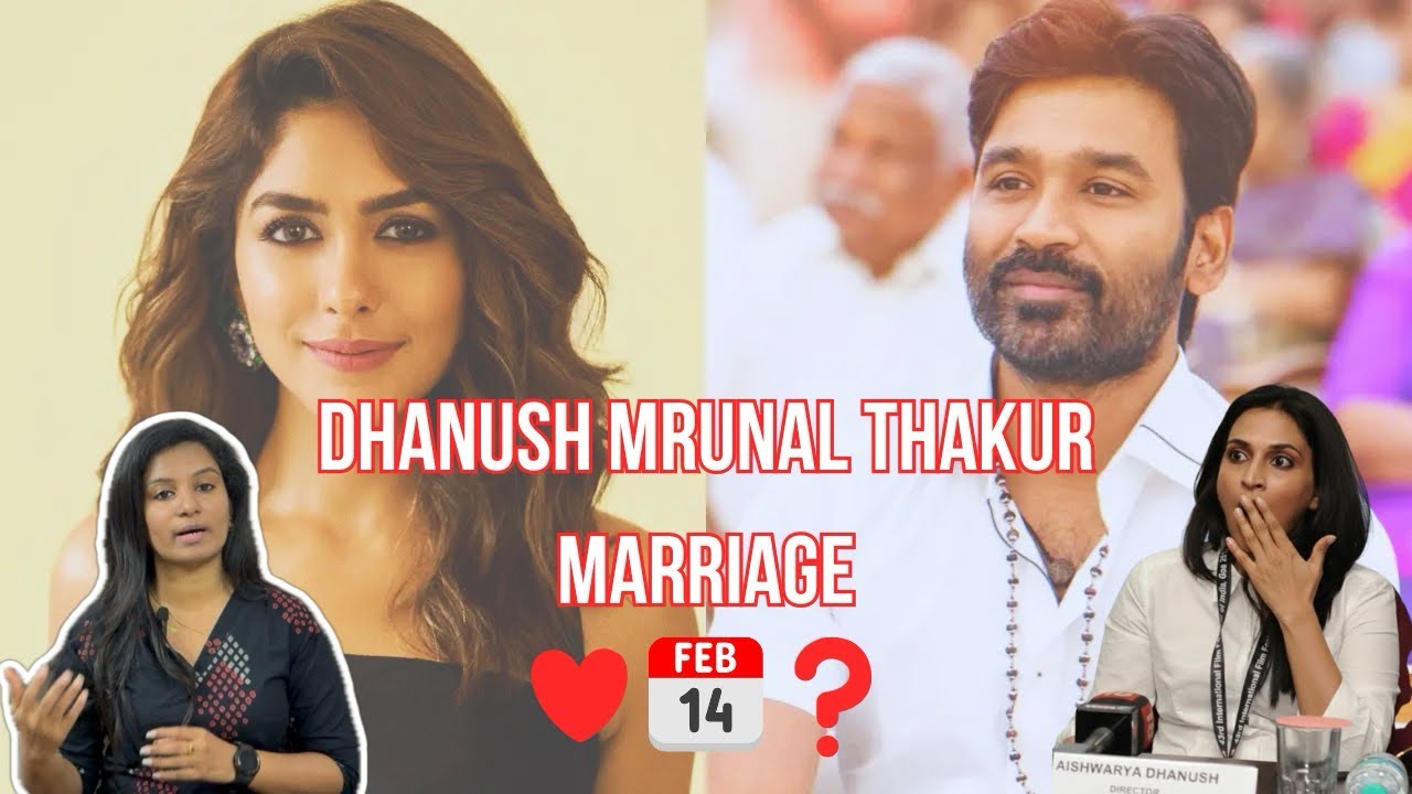 Dhanush Mrunal Marriage news