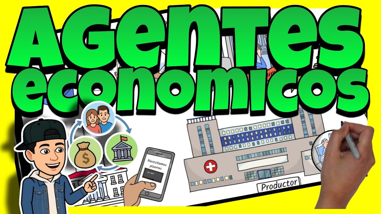 💰 AGENTES ECON&Oacute;MICOS de la ECONOM&Iacute;A | Familia, empresa y estado