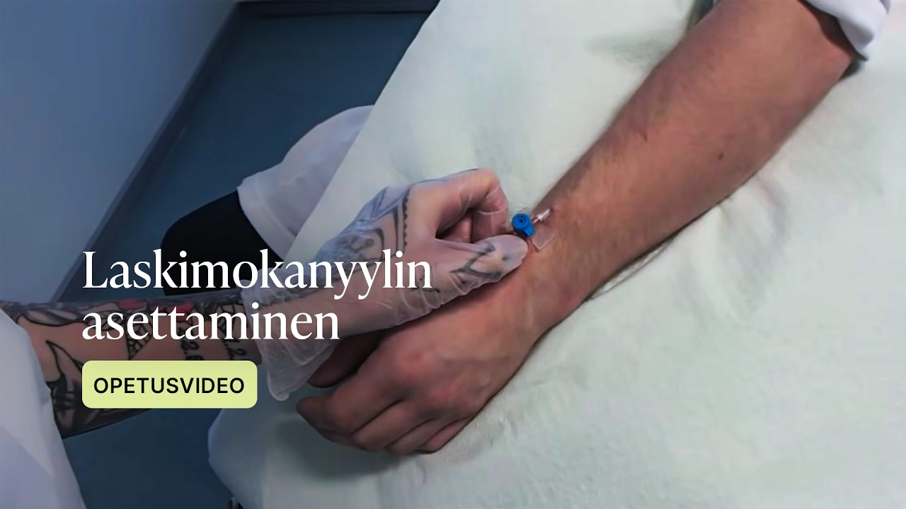 Opetusvideo sairaanhoitajaopiskelijoille perifeerisen laskimokanyylin asettamisesta