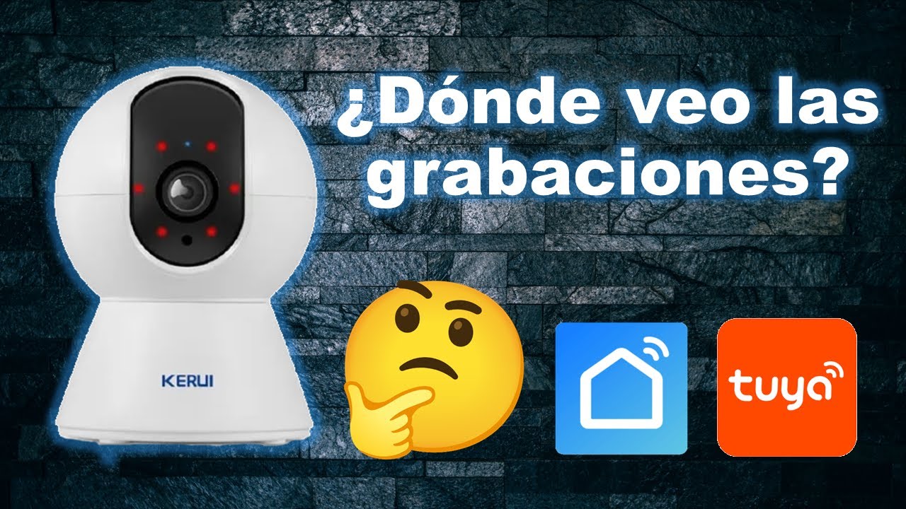 Smart life Dónde ver las grabaciones de mi cámara WiFi Tuya smart