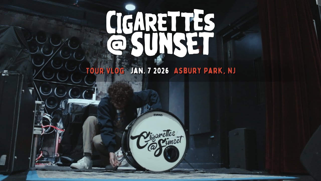 Cigarettes @ Sunset - Tour Vlog - 1/7/26 Asbury Park, NJ