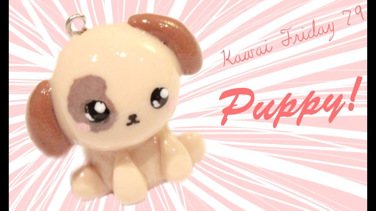 ◕‿‿◕Puppy! Kawaii Friday 79 - Tutorial in Polymer clay!
