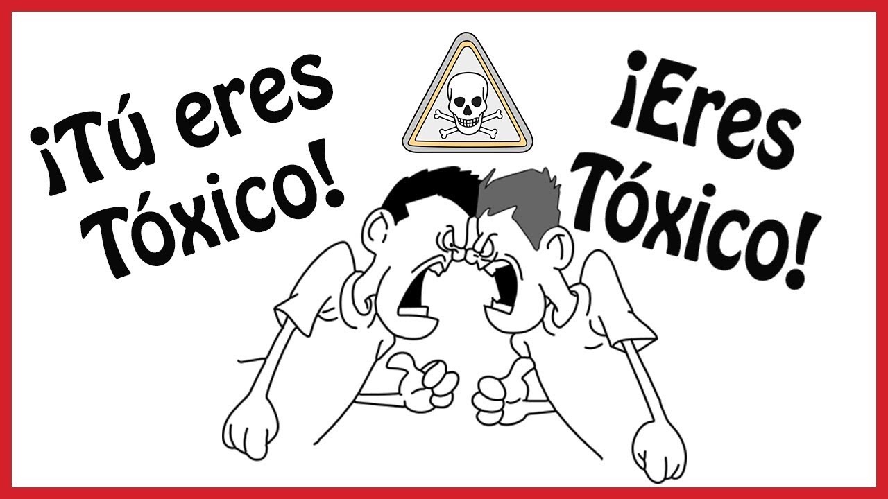 8 Señales que eres una persona Tóxica
