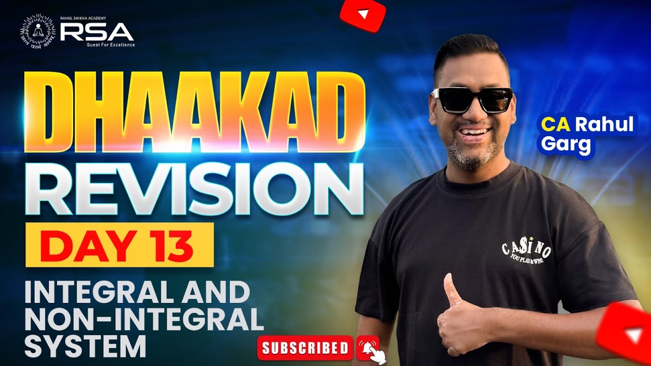 Integral - Non Integral🥇Dhaakad Revision✌️Cost - Day 13🔴 Concepts + Questions🏆Let's hustle & win it🤟
