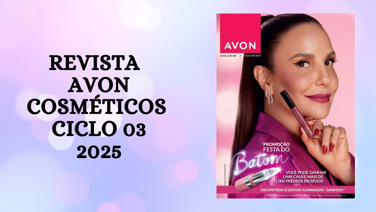 Revista Avon Cosméticos Ciclo 03/2025