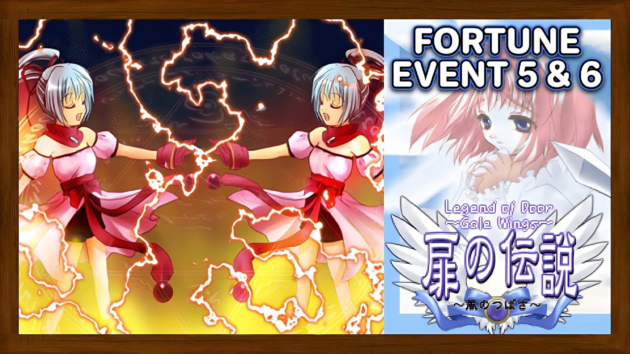Tobira no Densetsu【WALKTHROUGH】(Fortune Event 5 & 6) Part 8