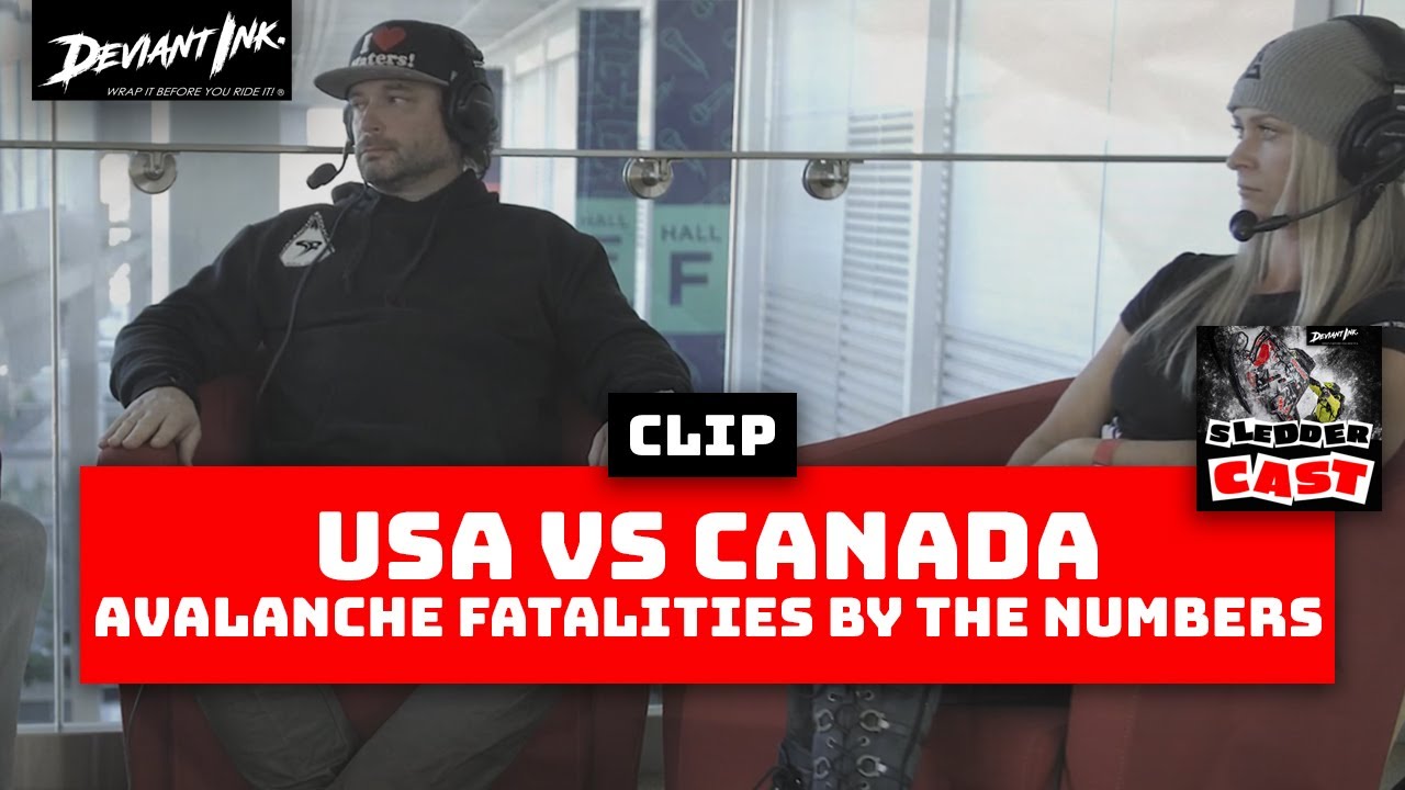 USA vs Canada Snowmobile Avalanche Fatality Numbers With Jeremy Hanke & Shena Thomas