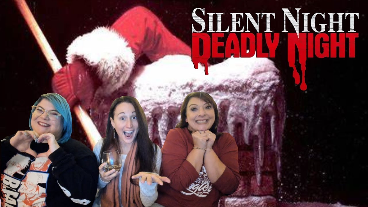 *SILENT NIGHT, DEADLY NIGHT* AKA THE MOST EXTREME EXAMPLE OF TRAUMA