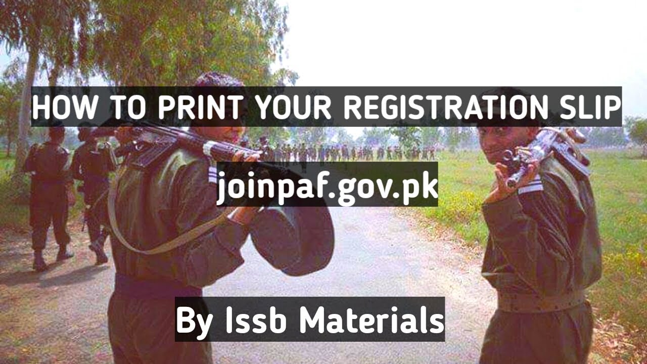How to download Registration Slip From PAF Website(Joinpaf.gov.p) By Issb Materials
