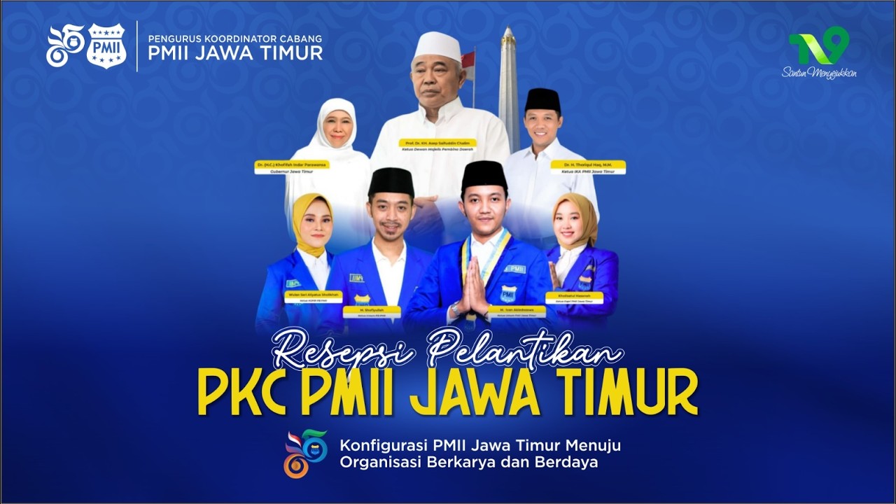 🔴 (LIVE) RESEPSI PELANTIKAN PKC PMII JAWA TIMUR