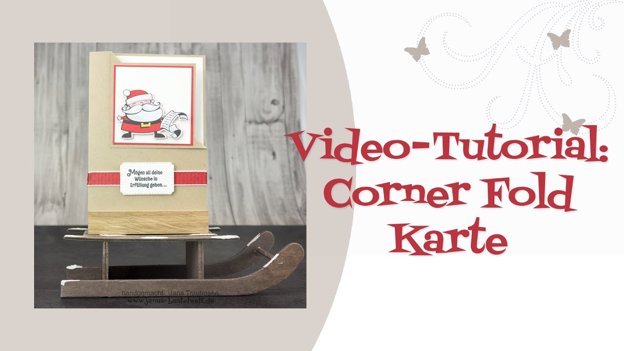 Tutorial: Weihnachtliche Corner Fold-Karte