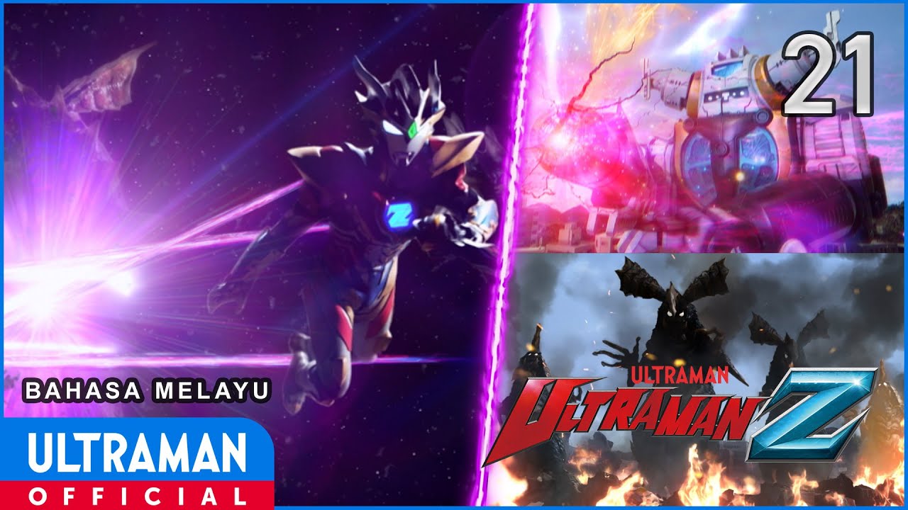 ULTRAMAN Z Episode 21 "D4" | Bahasa Melayu