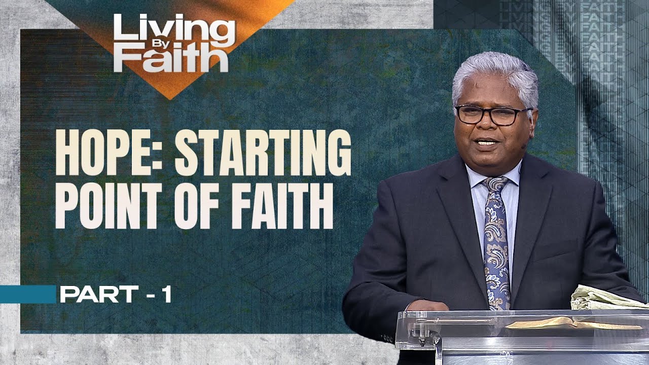 AFT Church | Hope: Starting point of Faith - Part 1 | Rev. Sam P. Chelladurai
