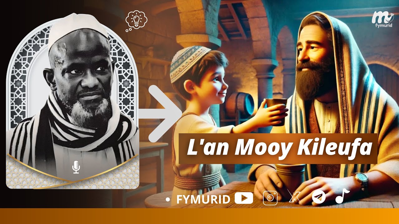 L'an Mooy Kileufa ? / Par Serigne Bassirou Mbacké Khelcom