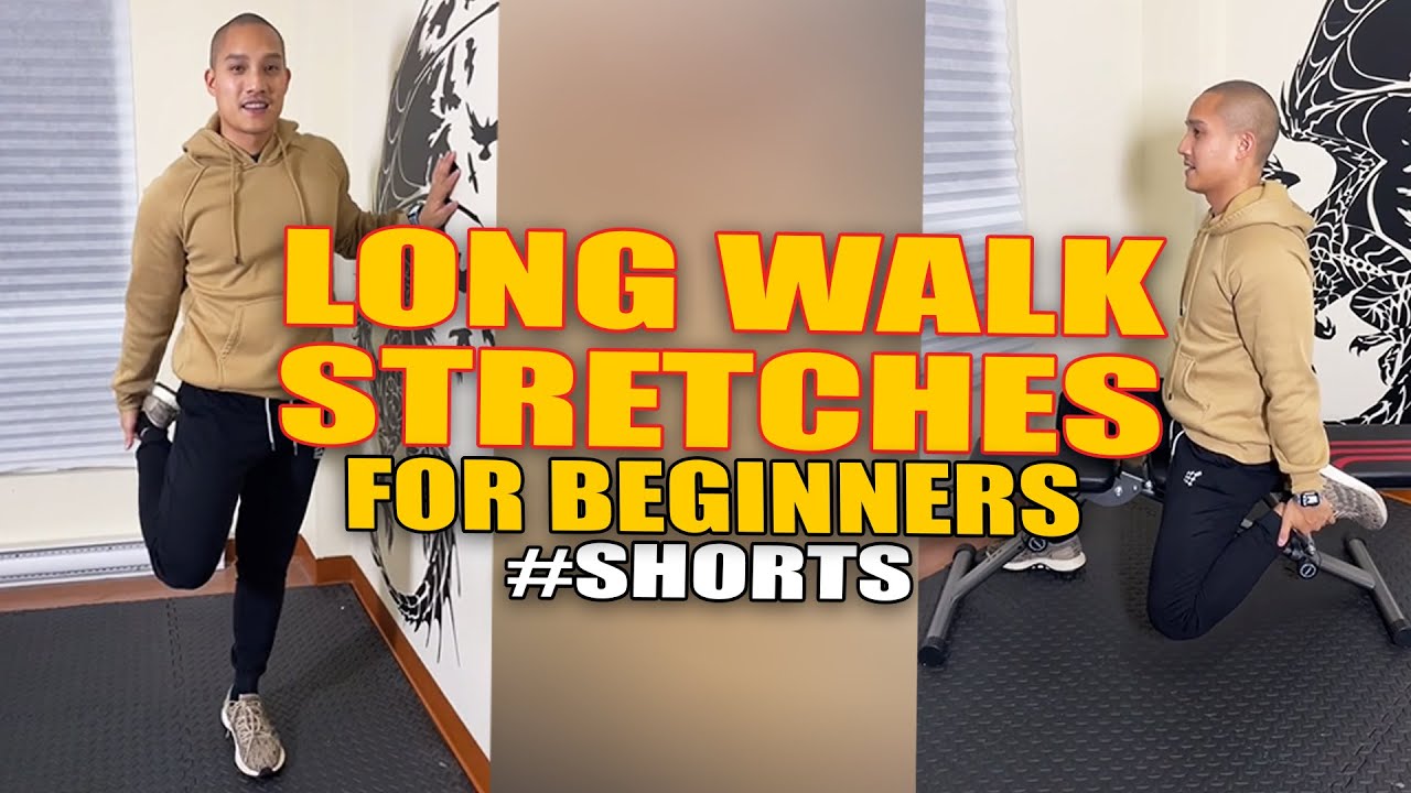 Long Walk Stretches for Beginners